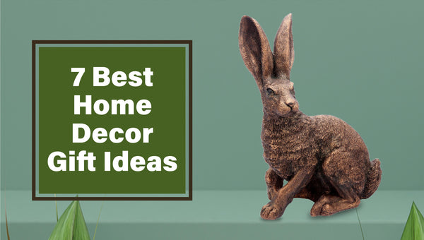 7 Best Home Décor Gift Ideas
